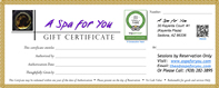 A Spa for You is proud to have been one of the 1st Sedona Spas ever to have been awarded TripAdvisor's Certificate of Excellence for its consistent 5 Star Client Service Reviews in 2011 - Click for A Spa for You Gift Certificate information.
